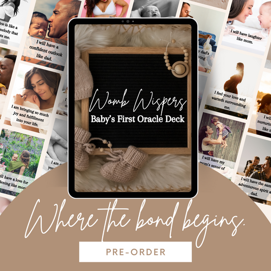 Womb Whispers - Baby’s First Oracle Deck